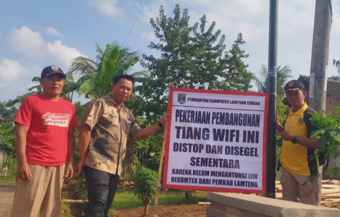
					Remehkan Peringatan Pemkab Lamteng, Pekerjaan My Republic Disegel